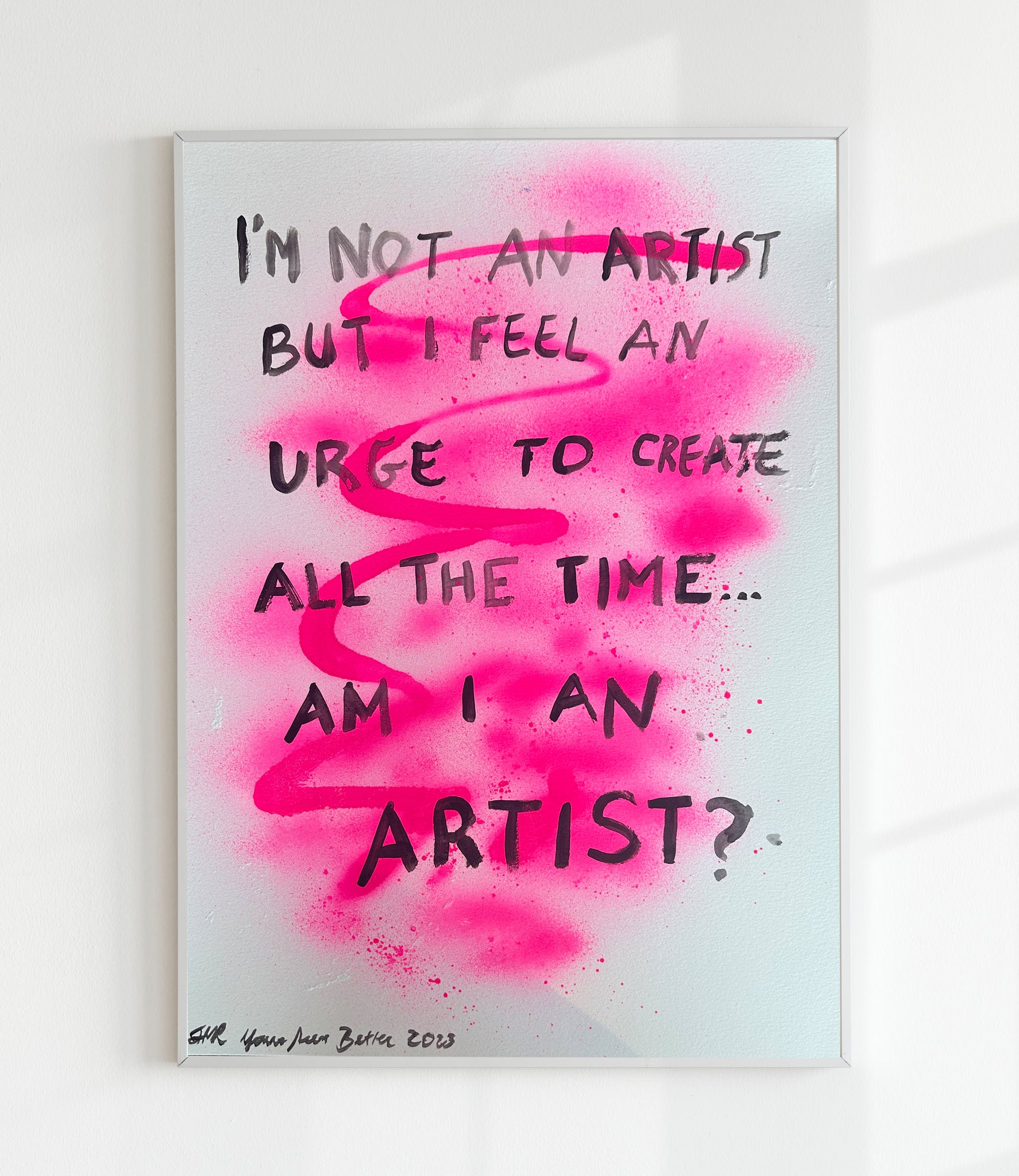 "Am I An Artist?" Poster